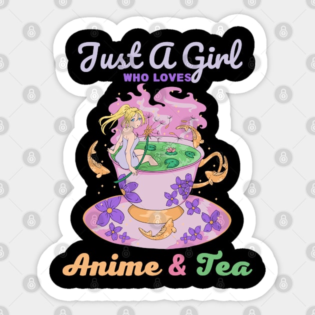 Just a Girl Who Loves Anime & Tea Sticker by Sugoi Otaku Gifts